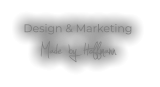 Design & Marketing  Made by Hoffmann